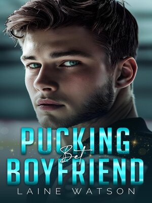 cover image of Pucking Bet Boyfriend